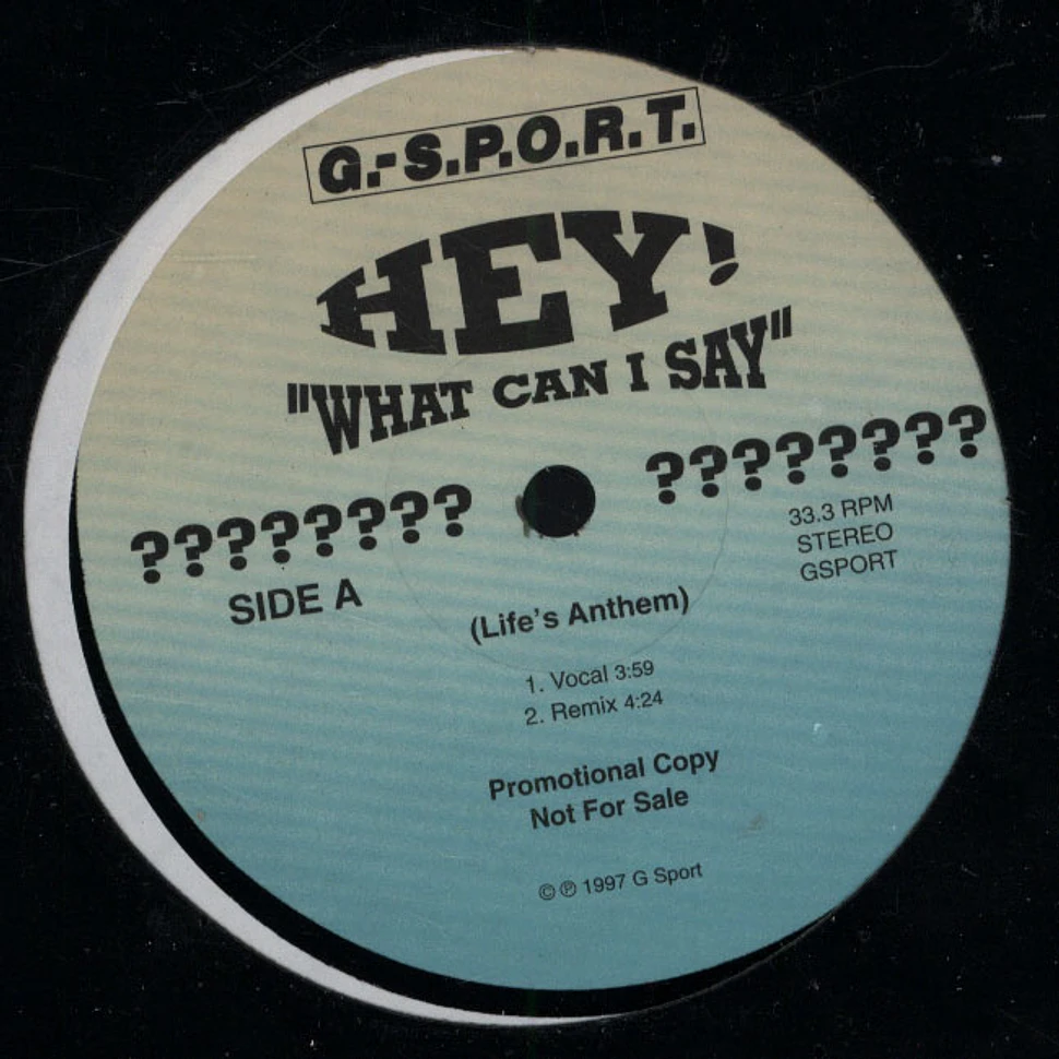 G.-S.P.O.R.T. - Hey! "What Can I Say"