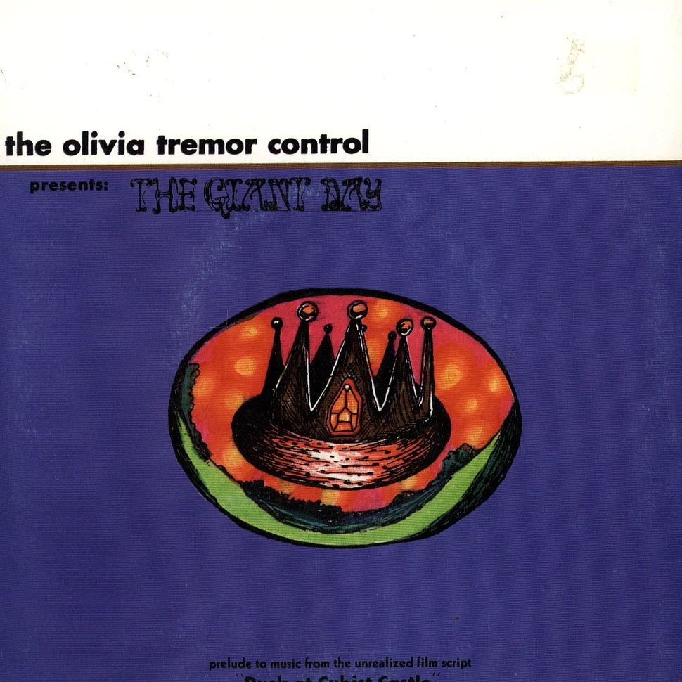The Olivia Tremor Control - The Giant Day
