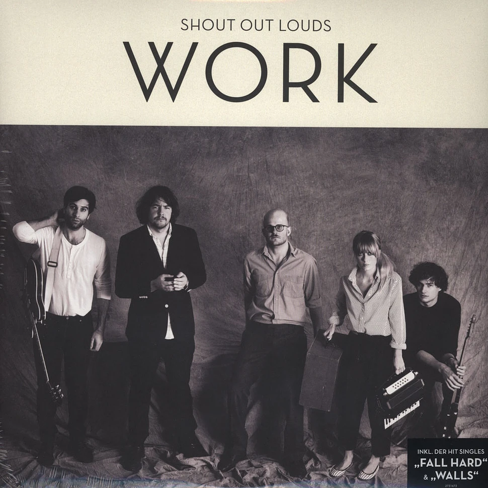 Shout Out Louds - Work