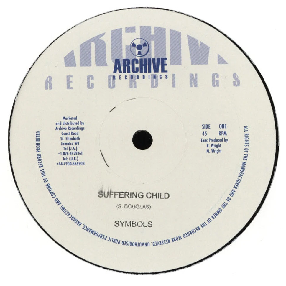 Symbols / Roots Radics - Suffering Child / Version