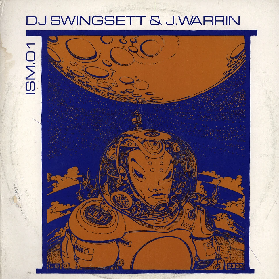DJ Swingsett & J. Warrin - ISM.01