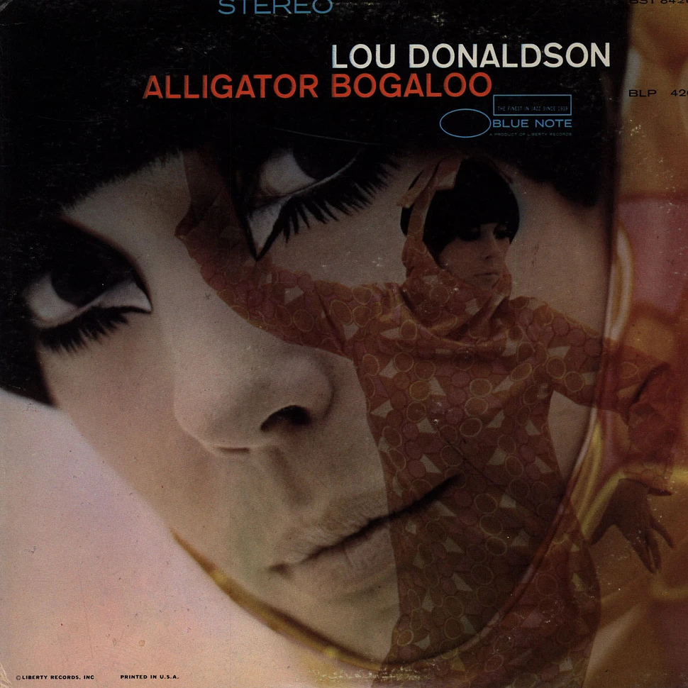 Lou Donaldson - Alligator Bogaloo