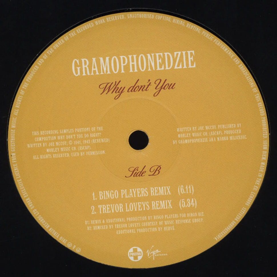 Gramophonedzie - Why Don't You