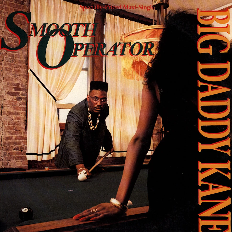 Big Daddy Kane - Smooth Operator / Warm It Up Kane