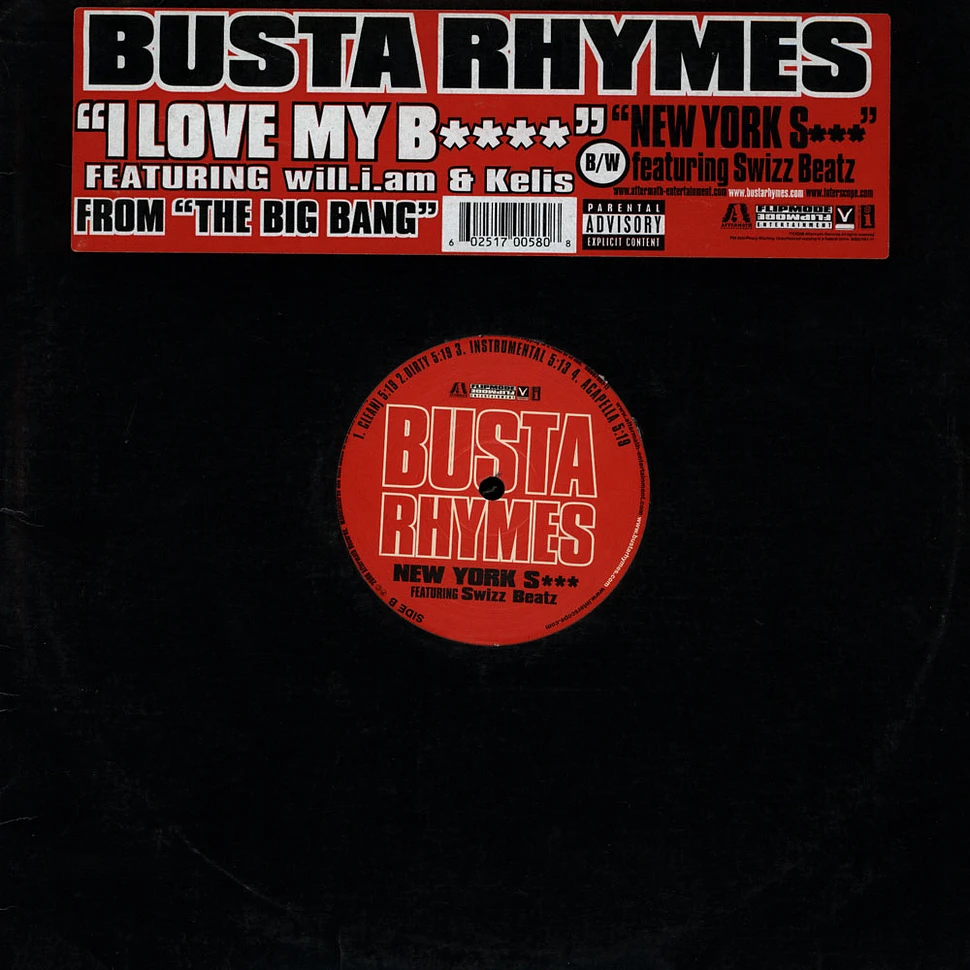 Busta Rhymes Featuring Will I Am & Kelis - I Love My B****
