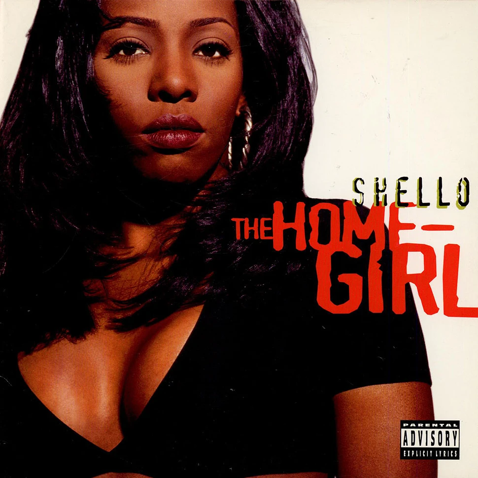 Shello - The Homegirl