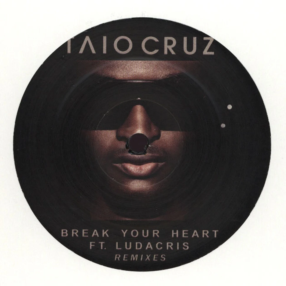 Taio Cruz - Break Your Heart