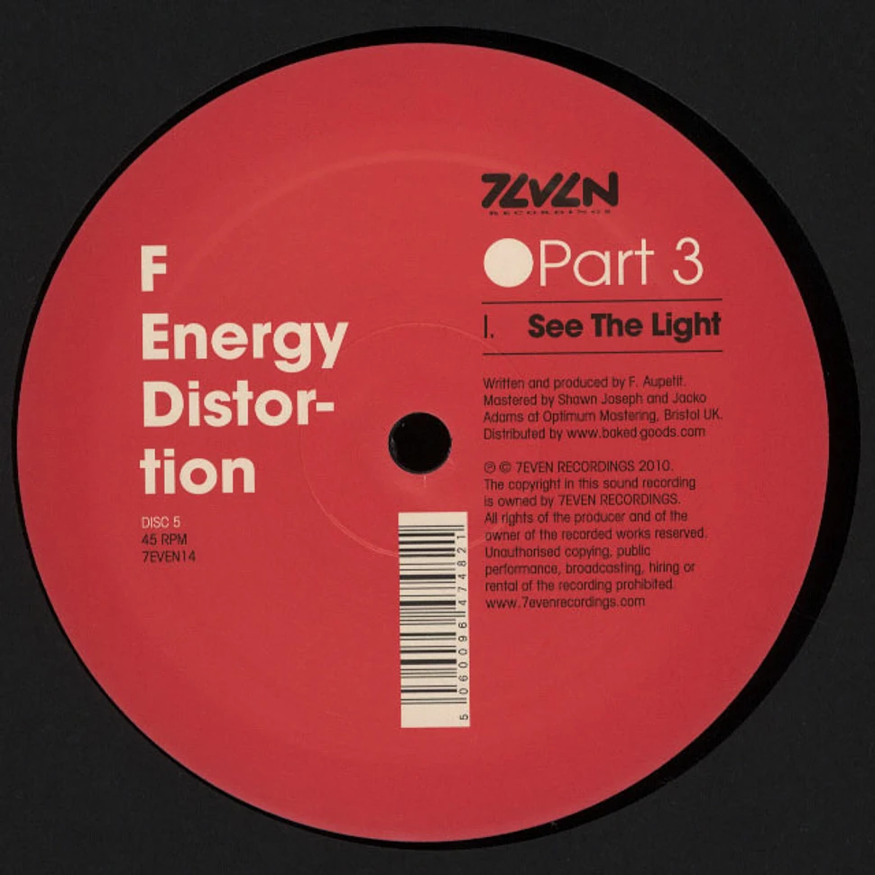 F - Energy Distortion Part 3