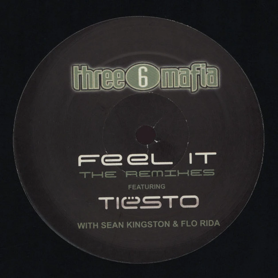 Three 6 Mafia Vs. DJ Tiesto - Feel It feat. Sean Kingston & Flo Rida