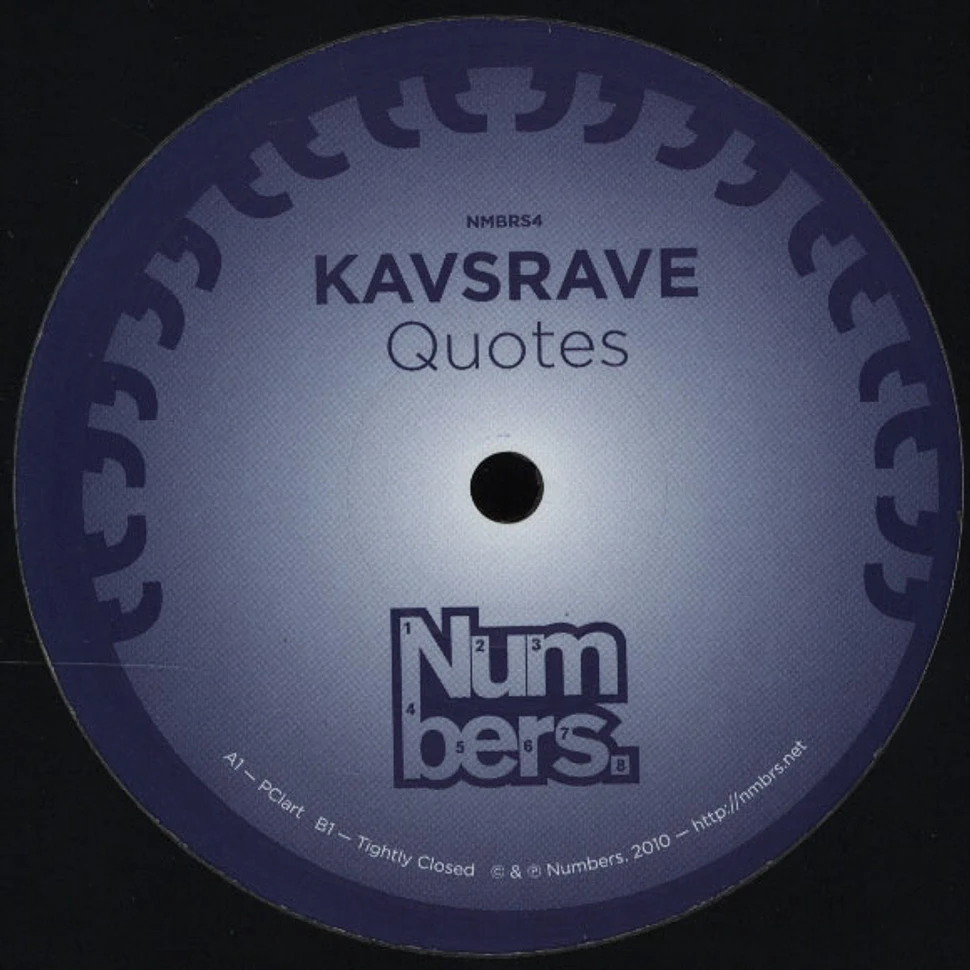 Kavsrave - Quotes