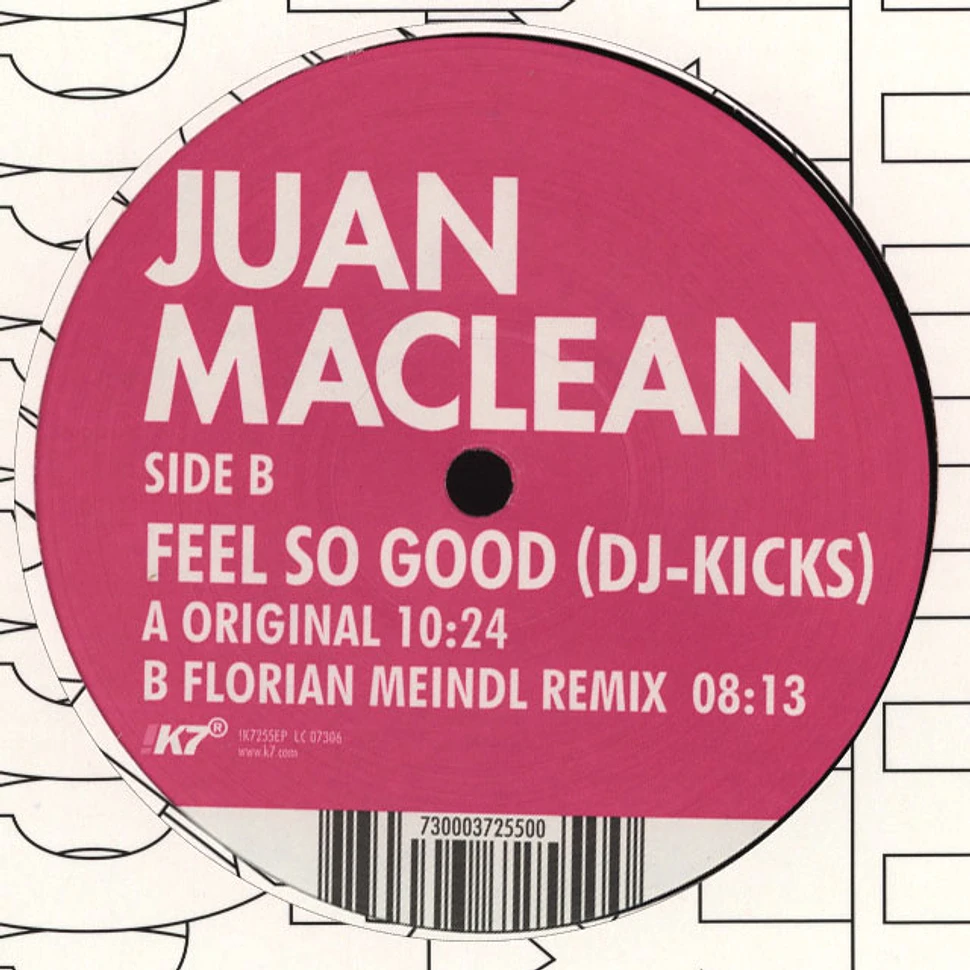 Juan MacLean - Feel So Good