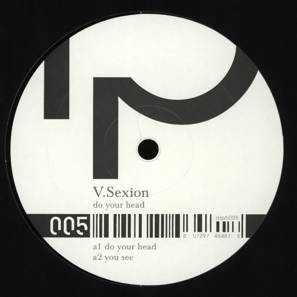 V.Sexion - Do Your Head EP