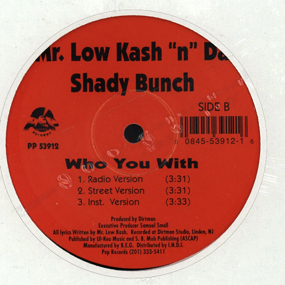 Mr. Low Kash 'N Da Shady Bunch - Whoo Huhh