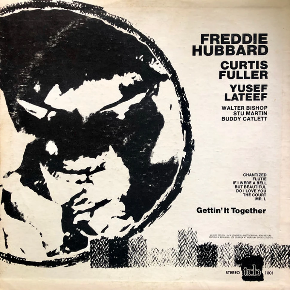 Freddie Hubbard, Curtis Fuller, Yusef Lateef - Gettin' It Together