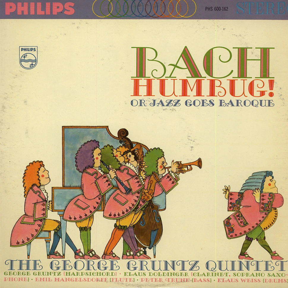 The George Gruntz Quintet - Bach Humbug! Or Jazz Goes Baroque