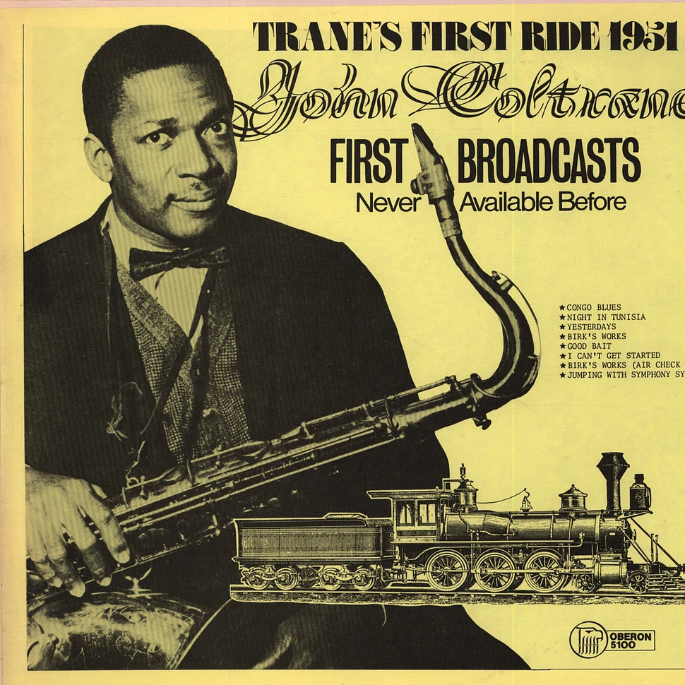 John Coltrane - Trane's First Ride 1951