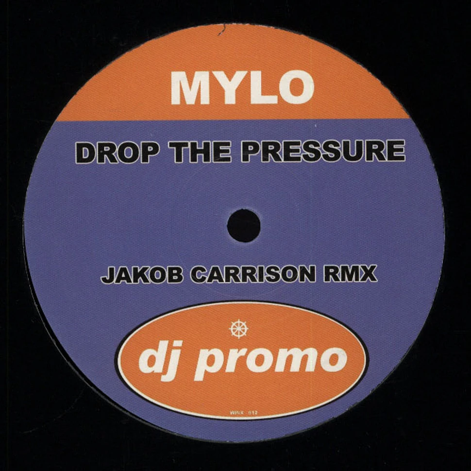 Mylo - Drop The Pressure Jakob Carrison Remix