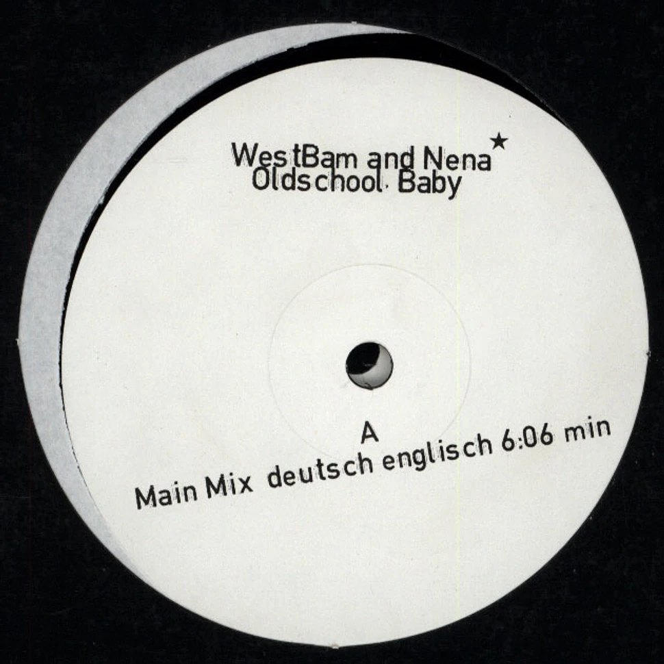 Westbam & Nena - Oldschool, baby