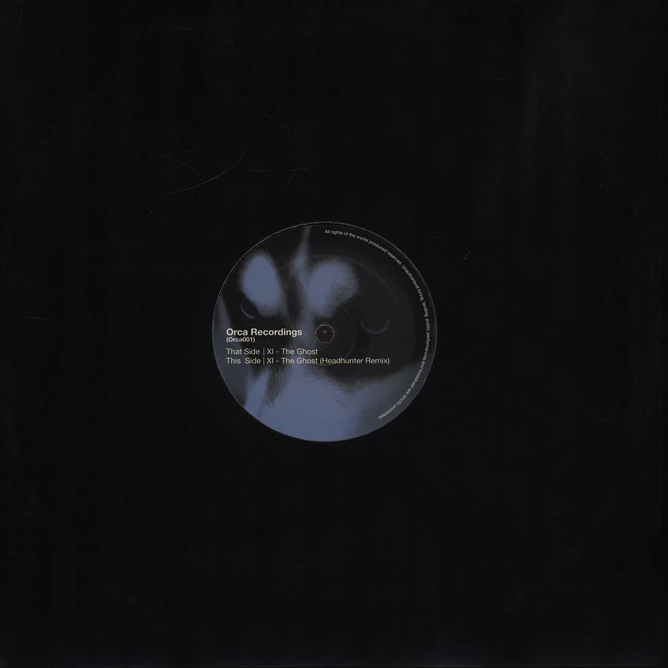 XI / Headhunter - The Ghost / Remix