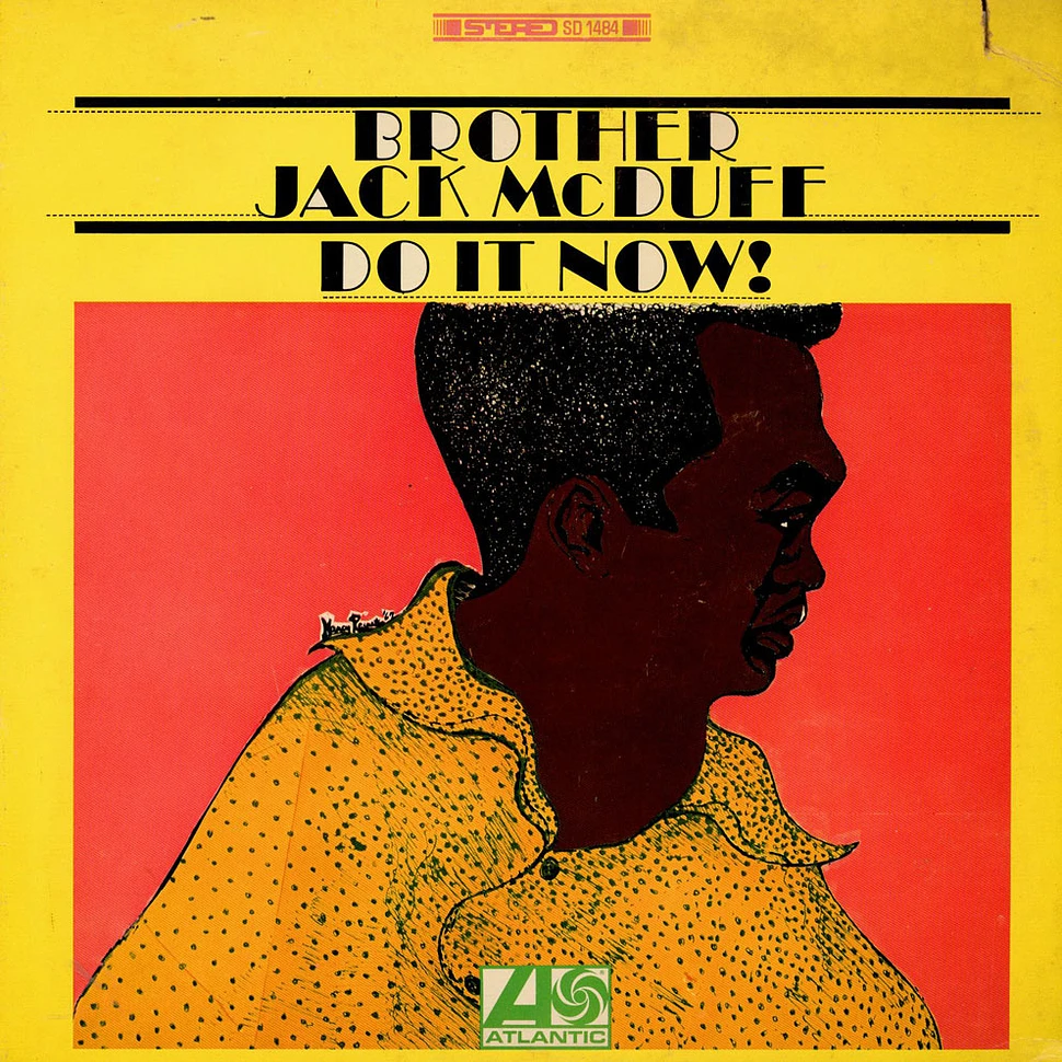 Brother Jack McDuff - Do It Now!