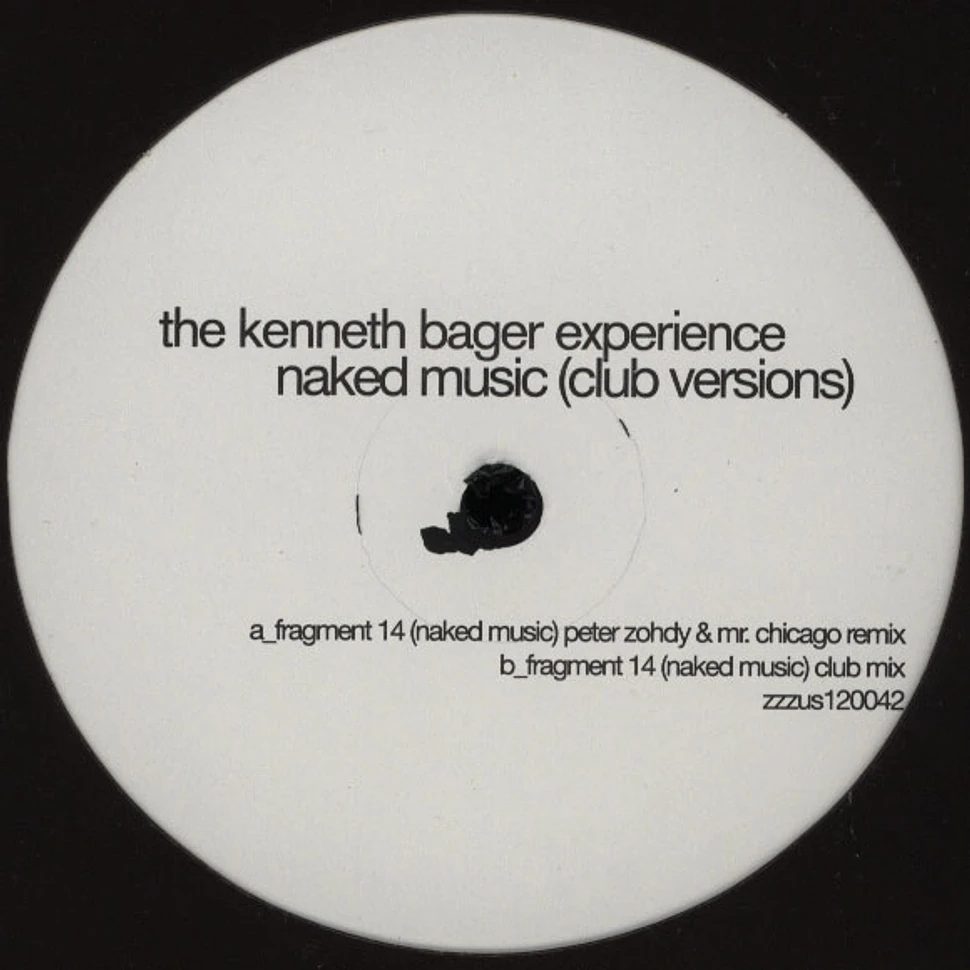 Kenneth Bager Experience - Naked Music Club Versions