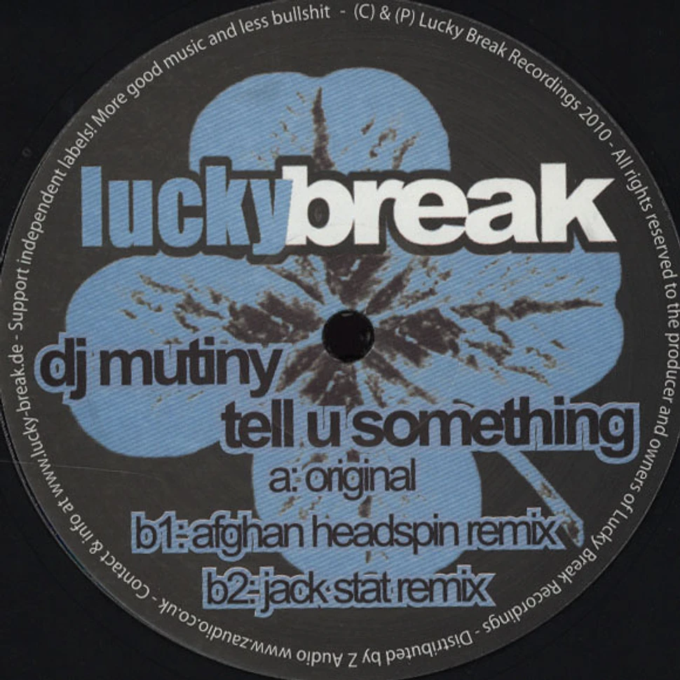 DJ Mutiny - Tell U Something