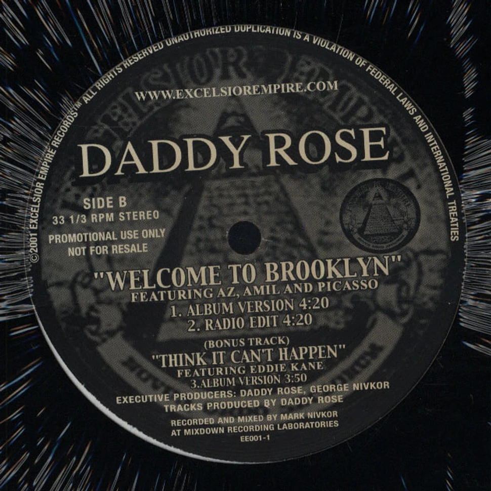 Daddy Rose - Who I Be / Welcome To Brooklyn