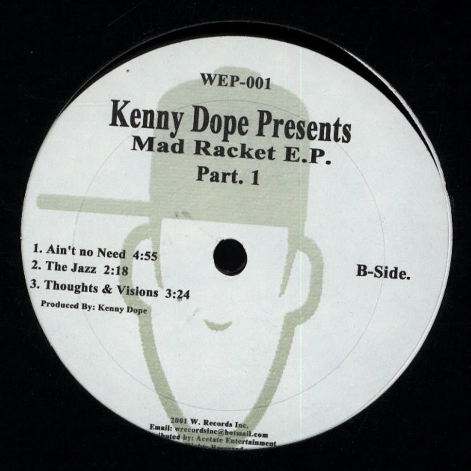Kenny "Dope" Gonzalez - Mad Racket E.P. Part. 1