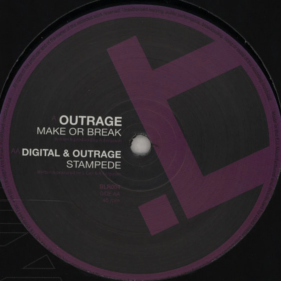 Outrage / Digital & Outrage - Make Or Break / Stampede