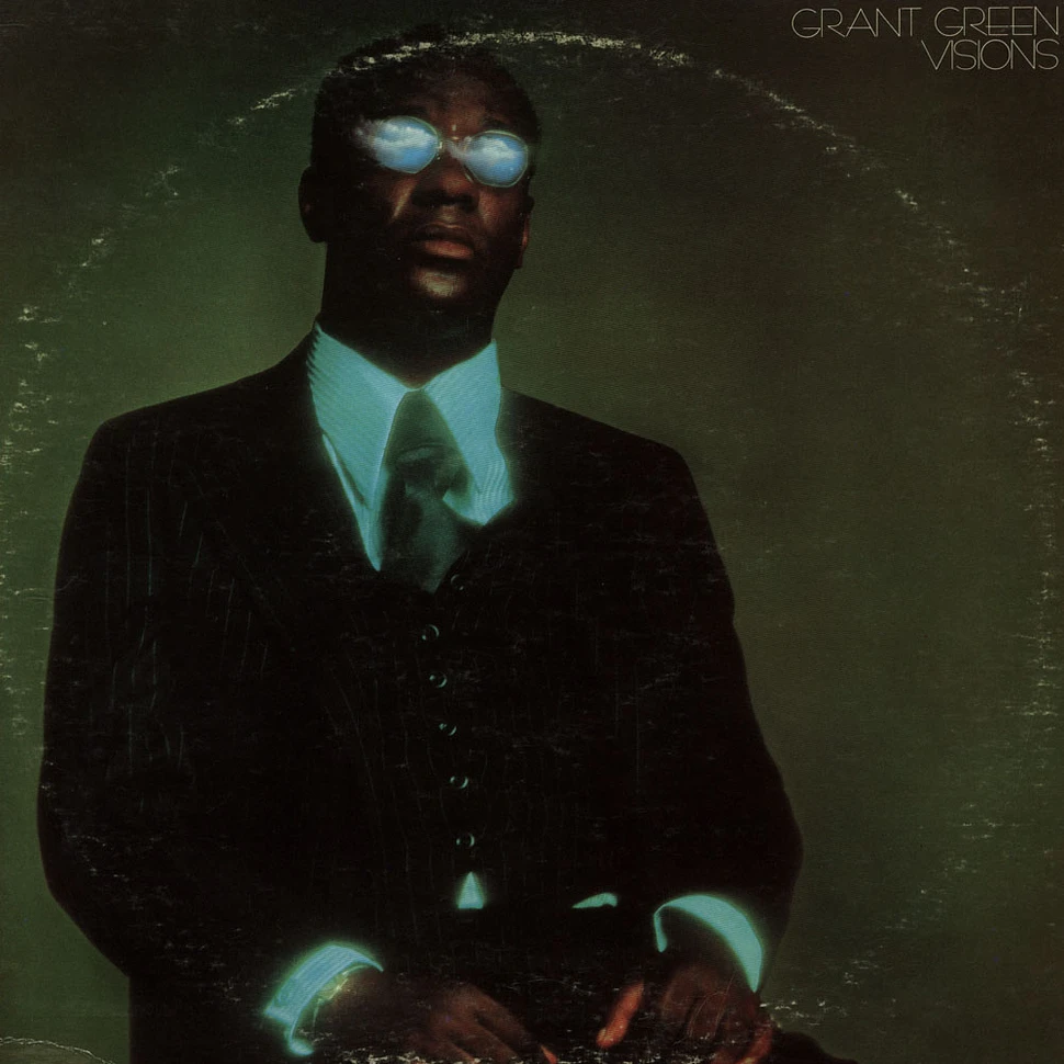 Grant Green - Visions