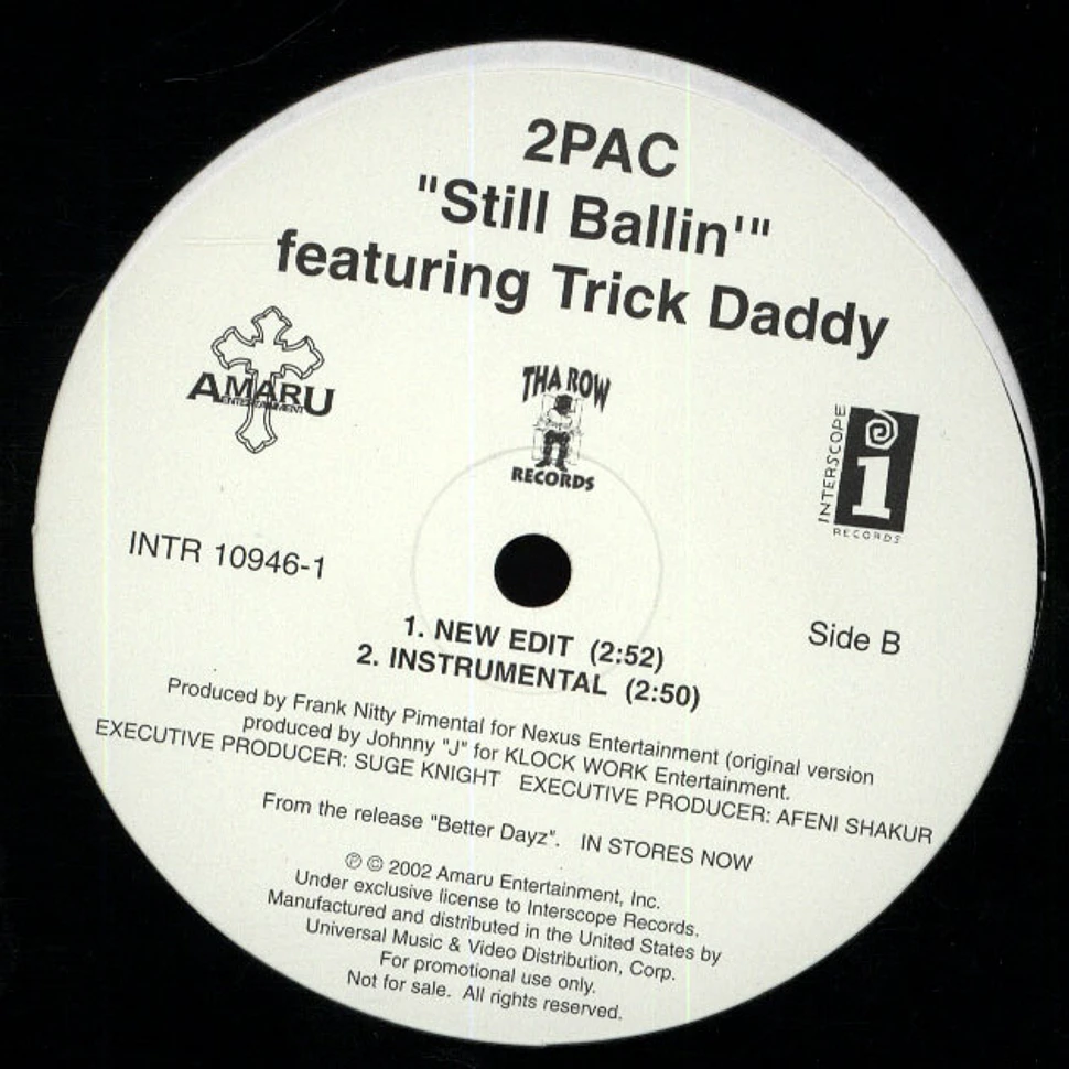 2Pac - Still ballin feat. Trick Daddy