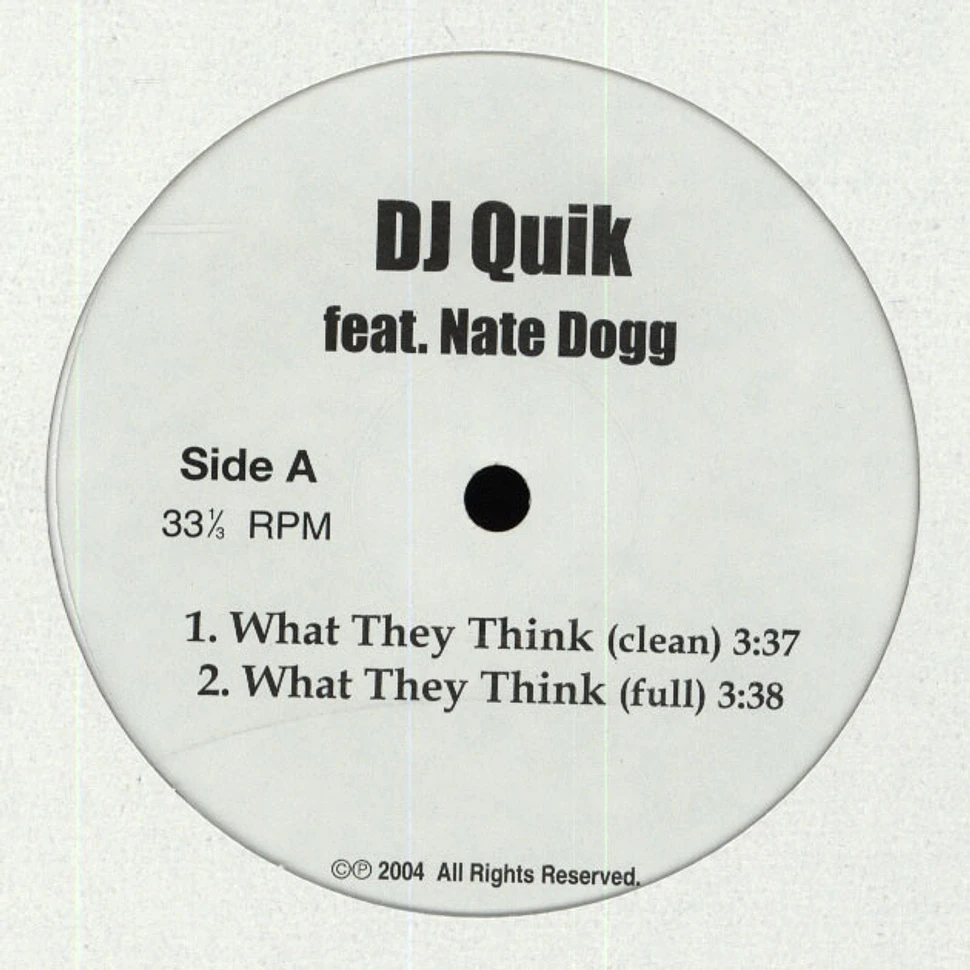 DJ Quik - What they think feat. Nate Dogg