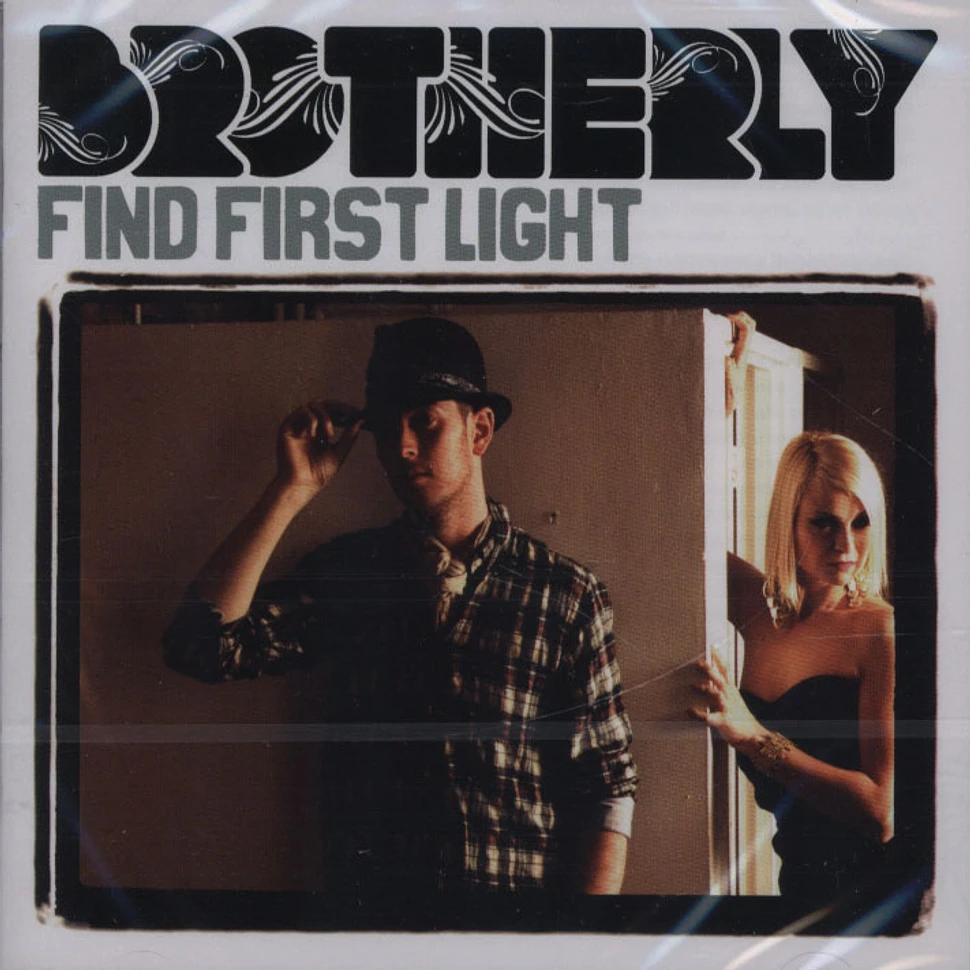 Brotherly - Find First Light