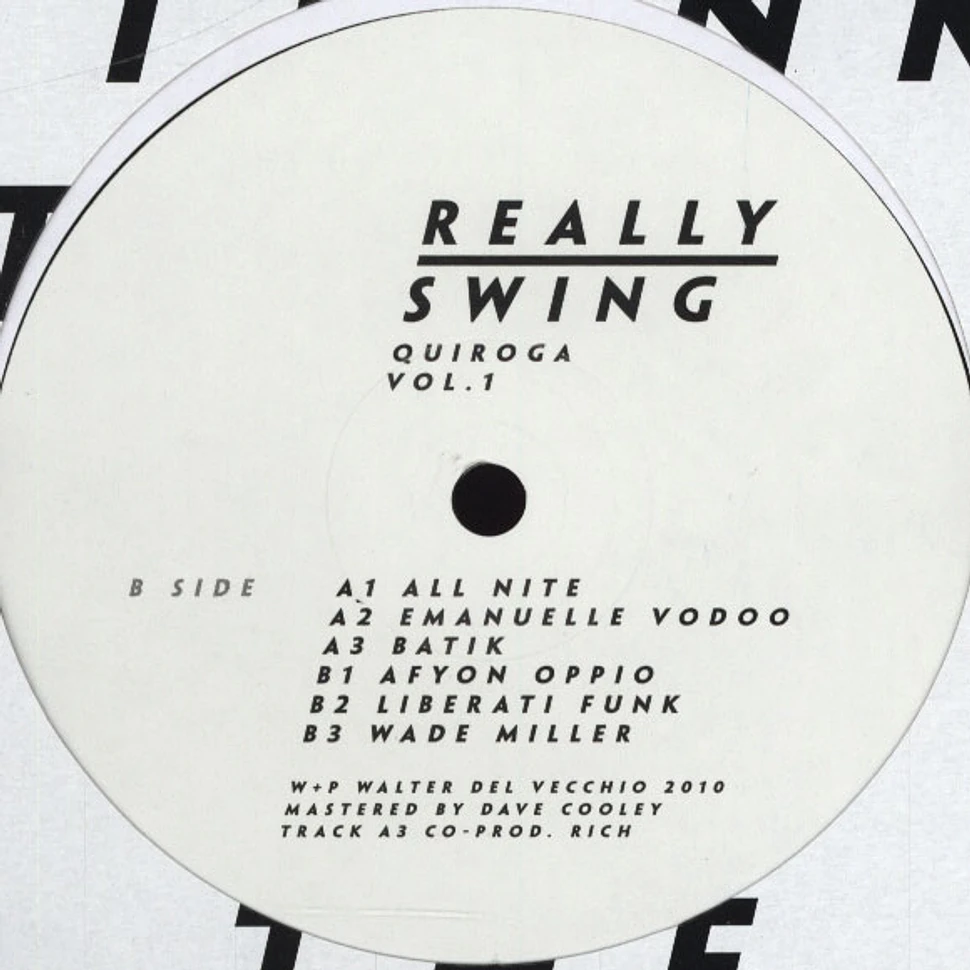 Really Swing - Quiroga Volume 1