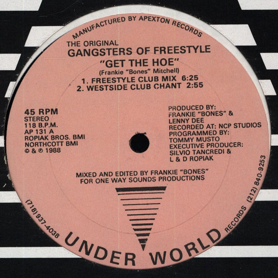 The Original Gangsters Of Freestyle - Get The Hoe