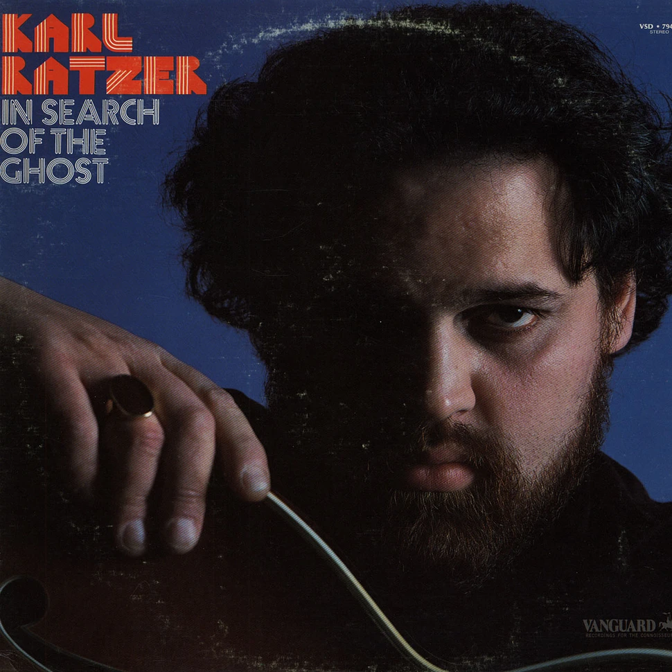 Karl Ratzer - In Search Of The Ghost