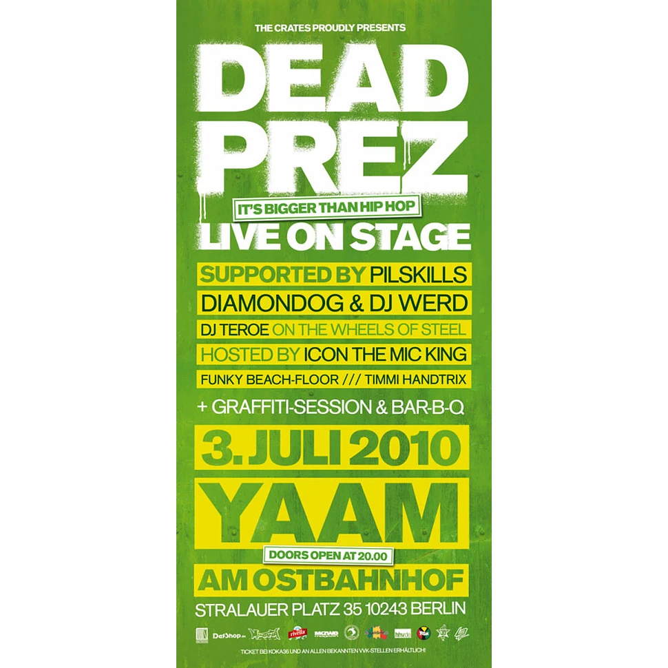 Dead Prez - Konzertticket für Berlin, 03.07.2010 @ Yaam