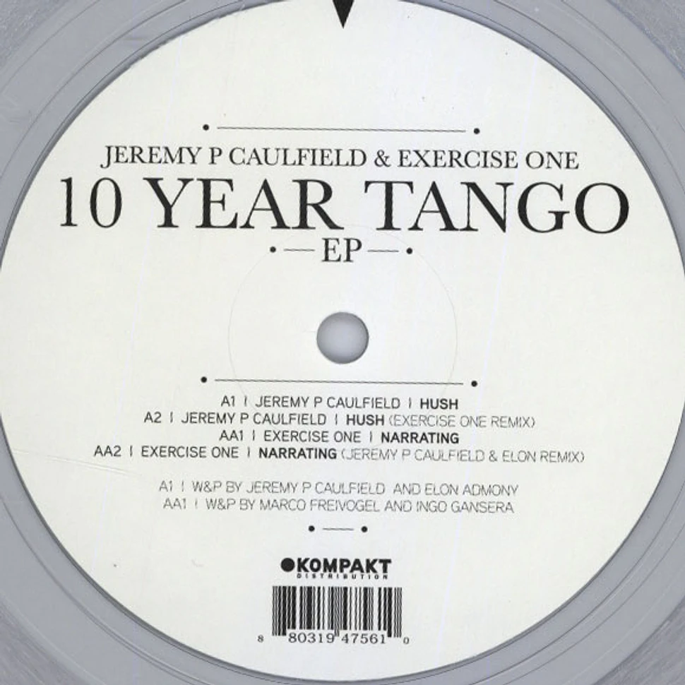 Jeremy P Caulfield & Exercise One - 10 Year Tango EP