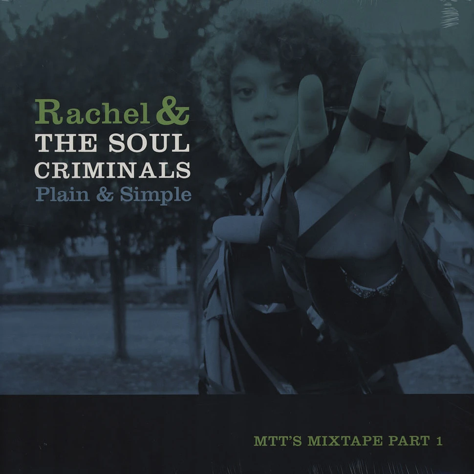 Rachel & The Soul Criminals - Plain & Simple