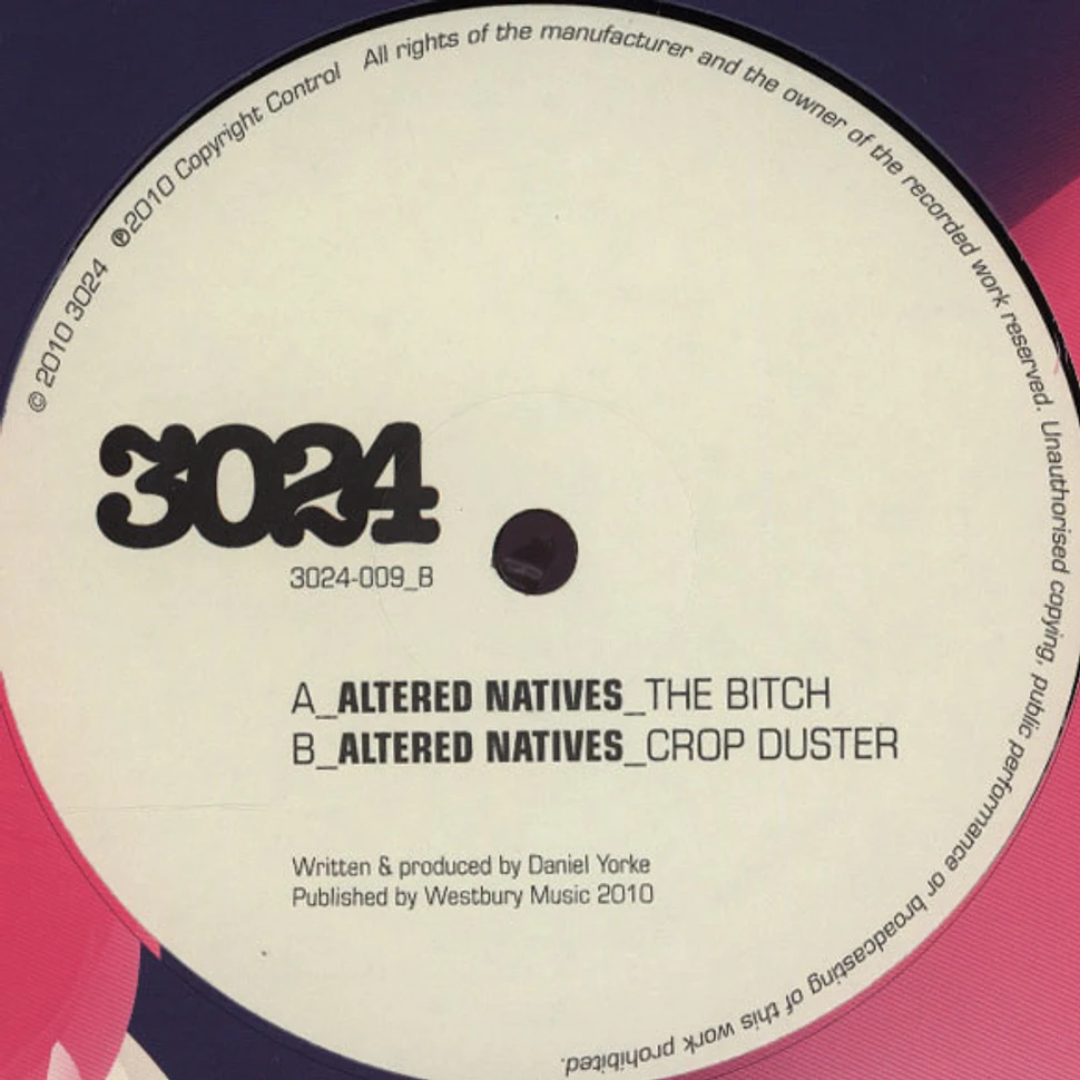 Altered Natives - The Bitch / Crop Duster