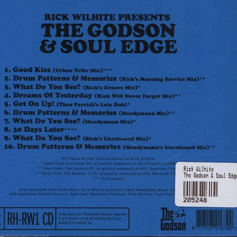 Rick Wilhite - The Godson & Soul Edge