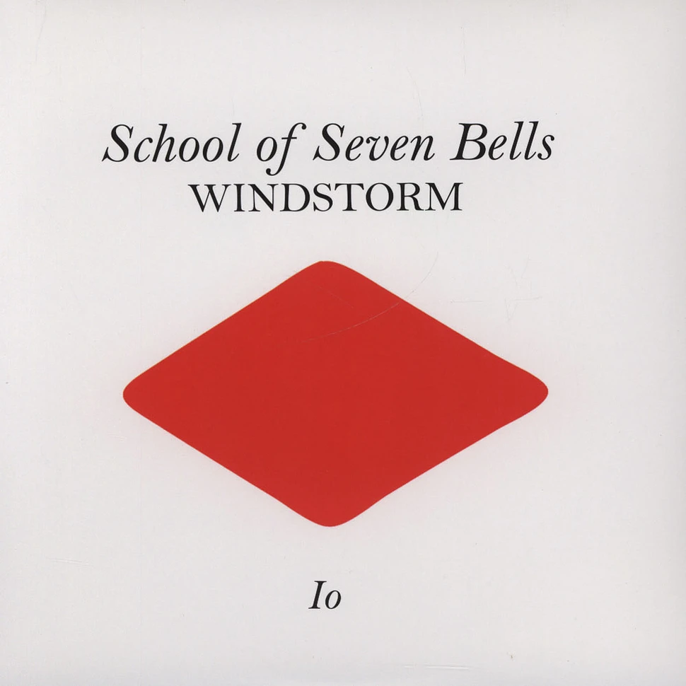 School Of Seven Bells - Windstorm