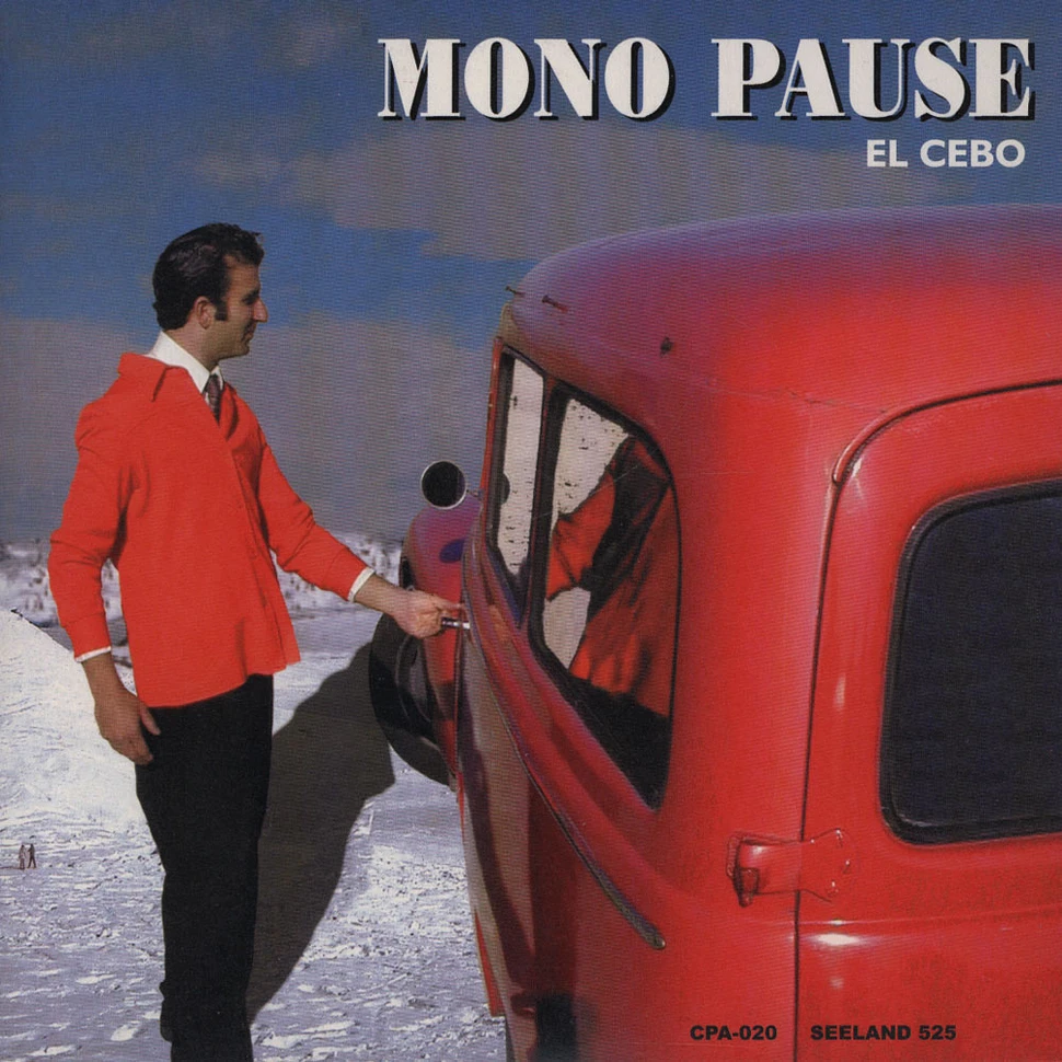 Mono Pause / Aavikko - El Cebo / Stomping of Men