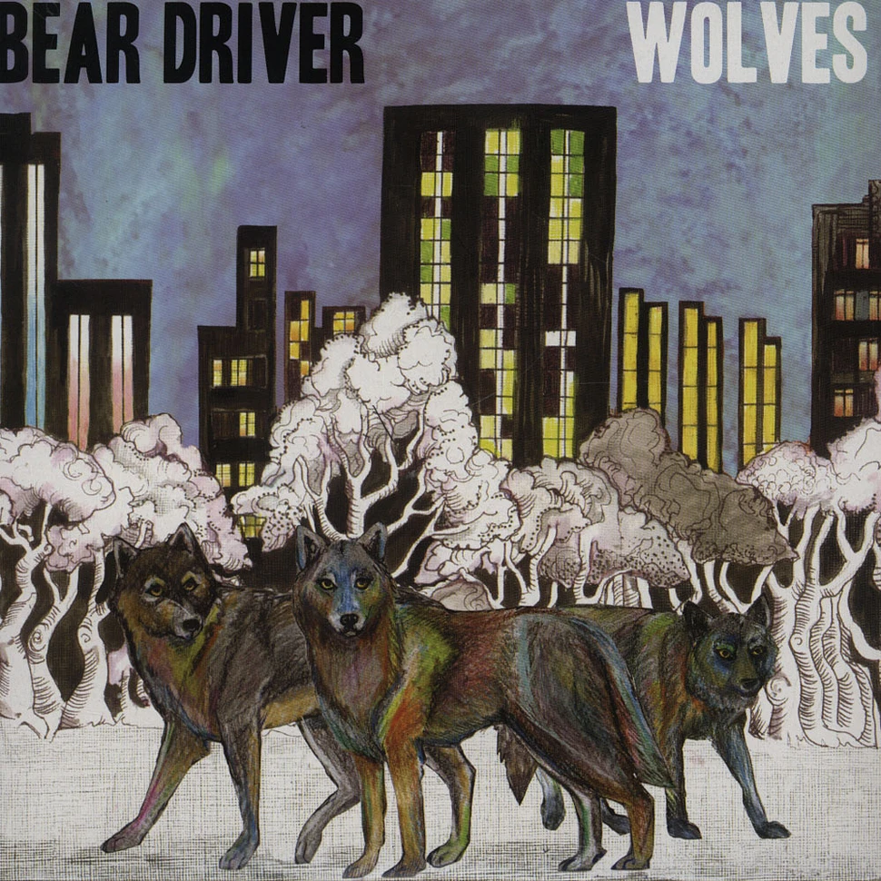Bear Driver - Wolves