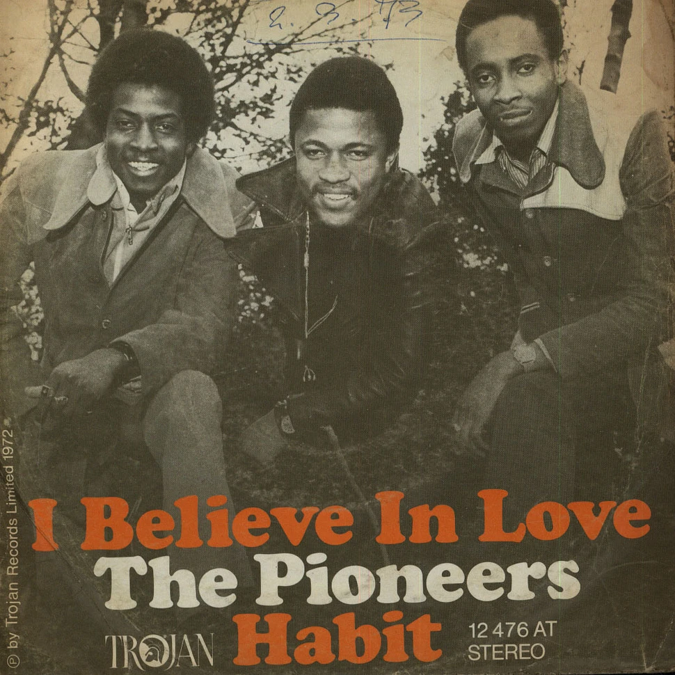 The Pioneers - I Believe In Love / Habit