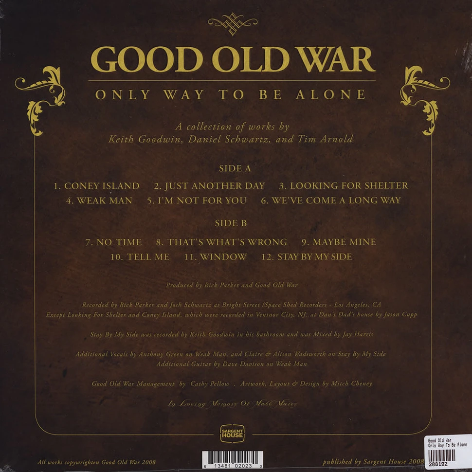 Good Old War - Only Way To Be Alone