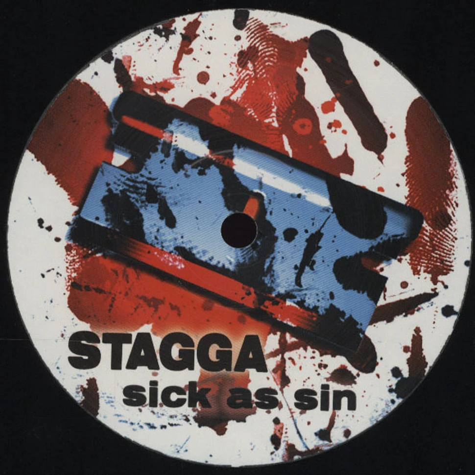 Stagga - Sick As Sin