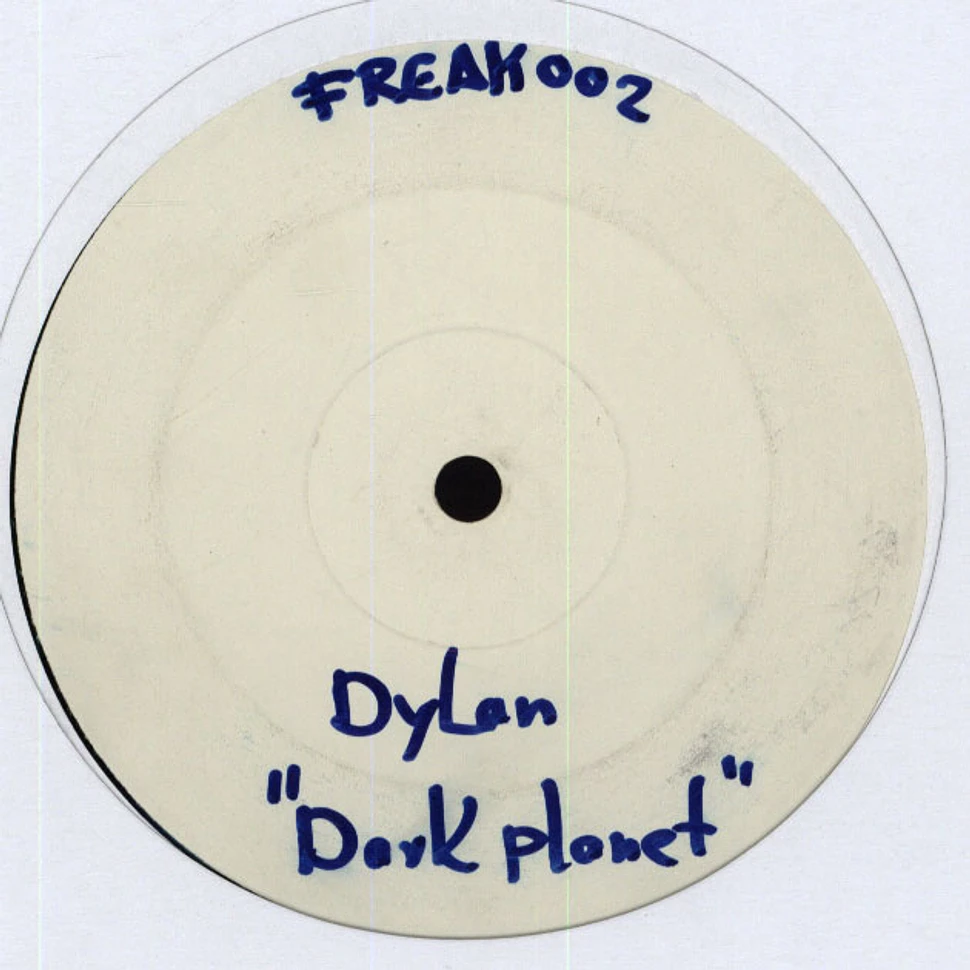 Dylan - Dark Planet / Chicago Sound