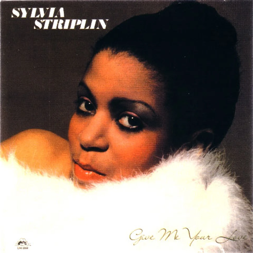 Sylvia Striplin - Give Me Your Love