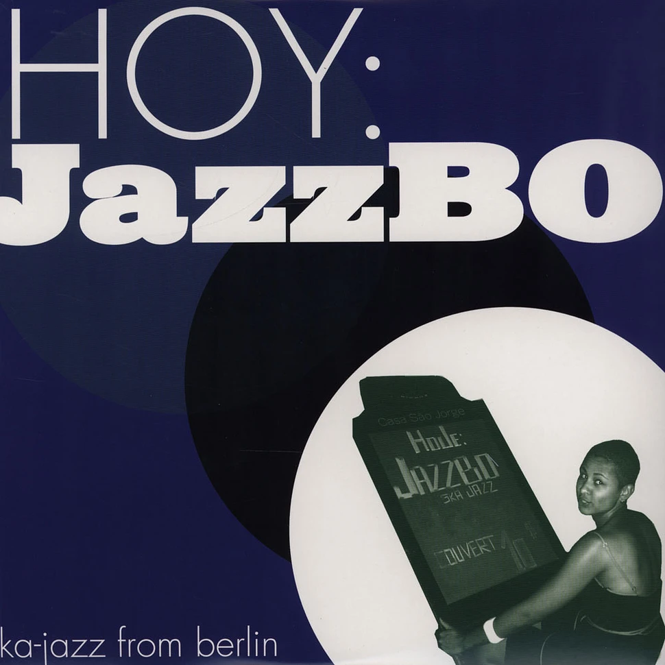 Jazzbo - Hoy: Jazzbo